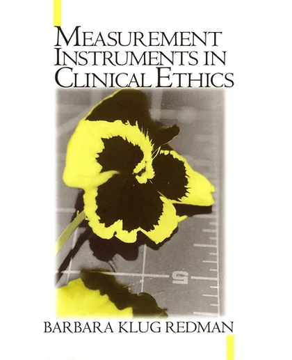 Measurement Instruments in Clinical Ethics
