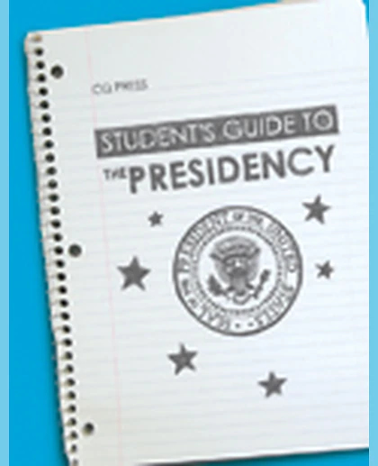 Student′s Guide to the Presidency, 1st Edition