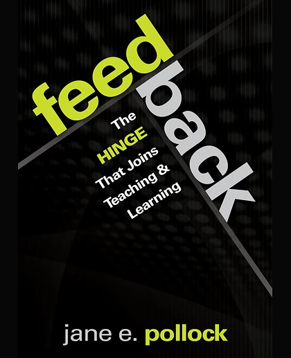 Feedback: The Hinge That Joins Teaching and Learning, 1st Edition