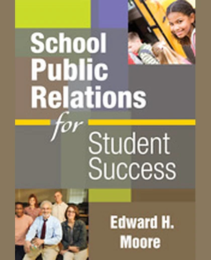 School Public Relations for Student Success, 1st Edition