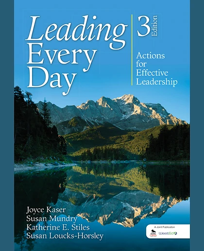 Leading Every Day: Actions for Effective Leadership, 3rd Edition