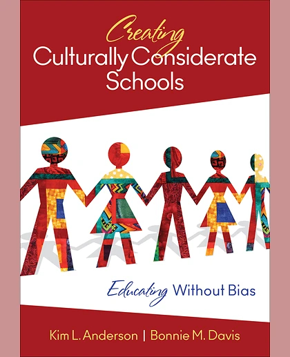 Creating Culturally Considerate Schools: Educating Without Bias, 1st Edition