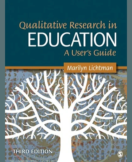 Qualitative Research in Education: A User's Guide, 3rd Edition
