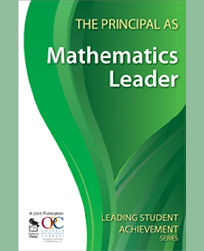 The Principal as Mathematics Leader, 1st Edition