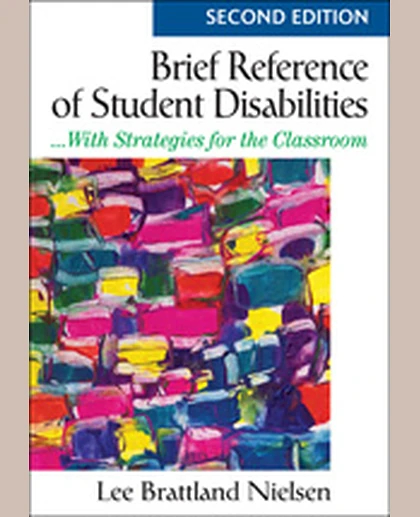 Brief Reference of Student Disabilities:...With Strategies for the Classroom, 2nd Edition