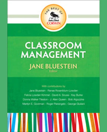 The Best of Corwin: Classroom Management, 1st Edition