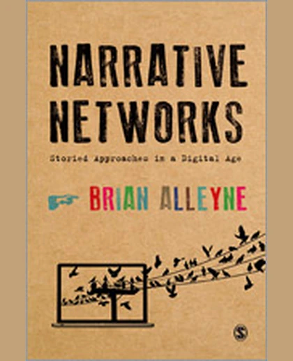 Narrative Networks: Storied Approaches in a Digital Age