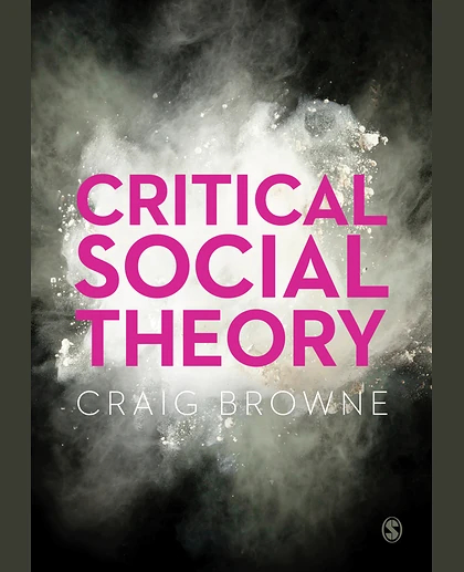 Critical Social Theory, 1st Edition