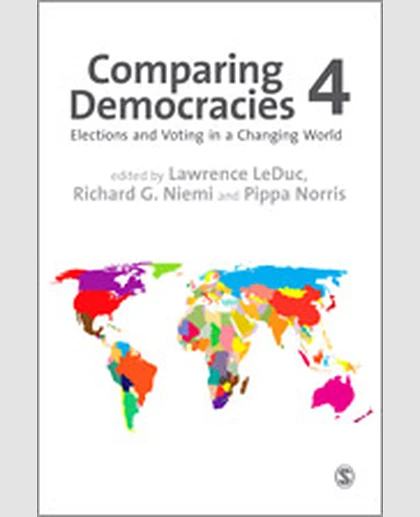 Comparing Democracies 4: Elections and Voting in a Changing World, 4th Edition