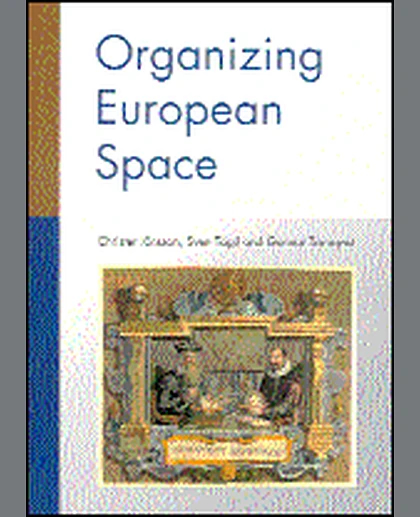 Organizing European Space, 1st Edition