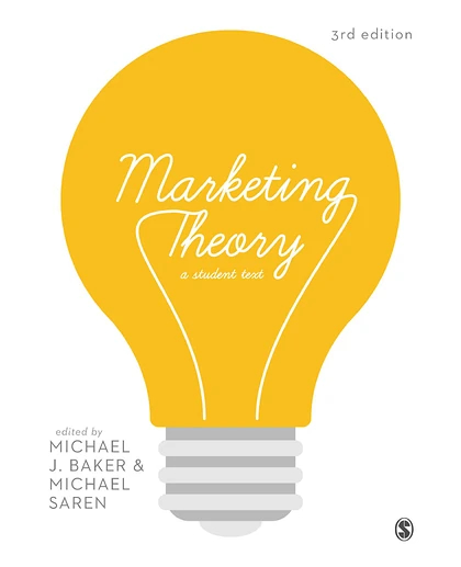 Marketing Theory: A Student Text, 3rd Edition