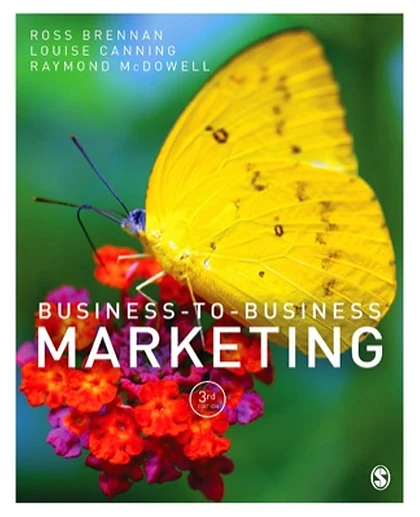 Business-To-Business Marketing, 3rd Edition