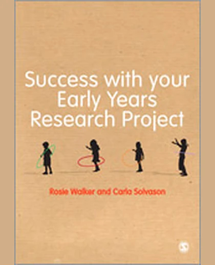 Success with Your Early Years Research Project, 1st Edition
