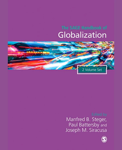 The SAGE Handbook of Globalization, 1st Edition