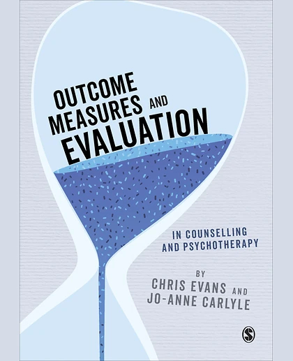 Outcome Measures and Evaluation in Counselling and Psychotherapy