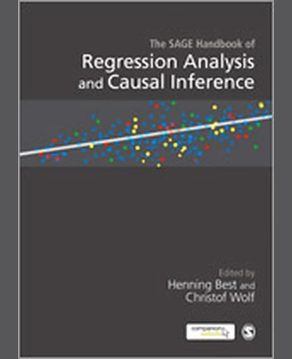 The SAGE Handbook of Regression Analysis and Causal Inference, 1st Edition