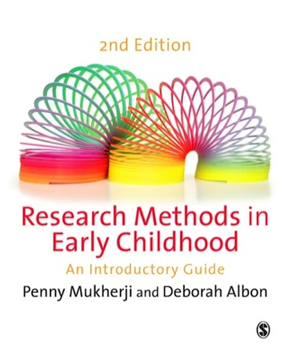 Research Methods in Early Childhood: An Introductory Guide, 2nd Edition