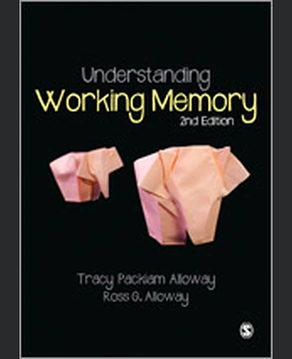 Understanding Working Memory, 2nd Edition