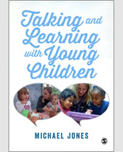 Talking and Learning with Young Children, 1st Edition