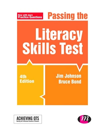 Passing the Literacy Skills Test, 4th Edition