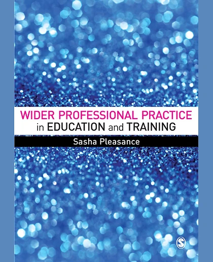 Wider Professional Practice in Education and Training, 1st Edition