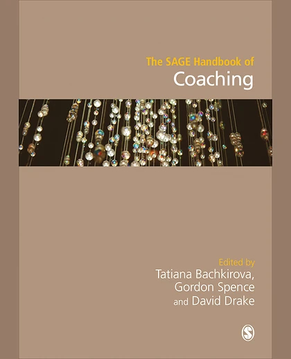 The SAGE Handbook of Coaching, 1st Edition