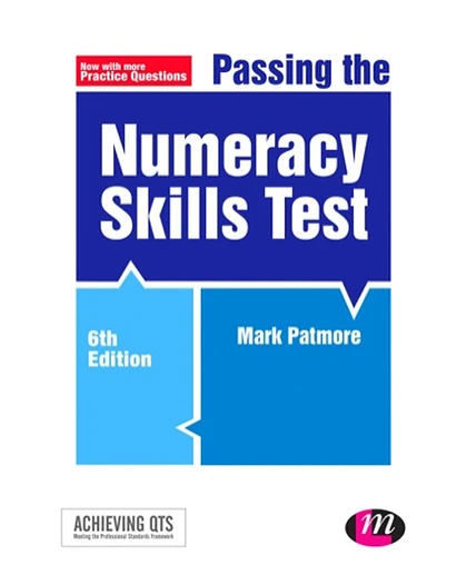 Passing the Numeracy Skills Test, 6th Edition