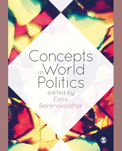 Concepts in World Politics, 1st Edition