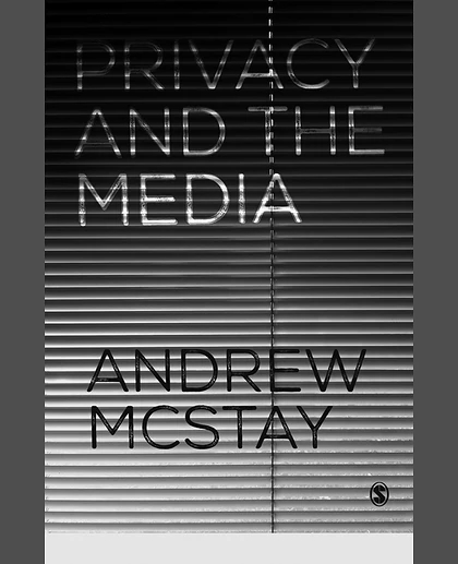 Privacy and the Media, 1st Edition