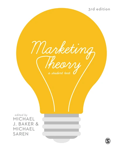 Marketing Theory: A Student Text, 3rd Edition