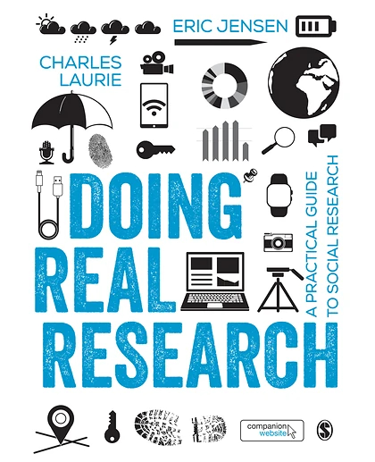 Doing Real Research: A Practical Guide to Social Research, 1st Edition