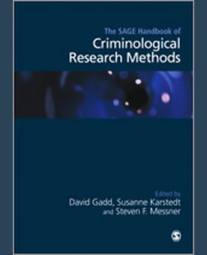 The SAGE Handbook of Criminological Research Methods, 1st Edition