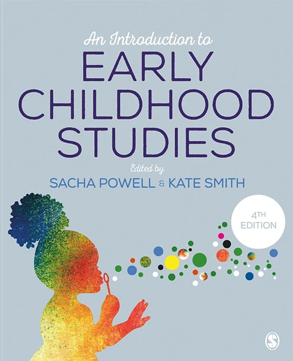 An Introduction to Early Childhood Studies, 4th Edition