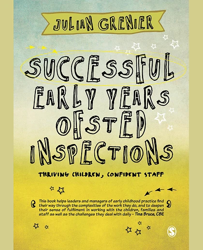 Successful Early Years Ofsted Inspections: Thriving Children, Confident Staff