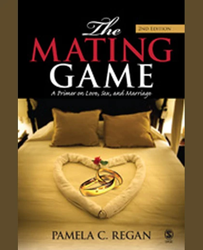 The Mating Game: A Primer on Love, Sex, and Marriage.
