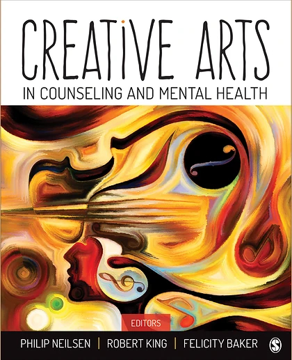 Creative Arts in Counseling and Mental Health, 1st Edition