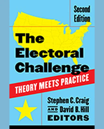 The Electoral Challenge: Theory Meets Practice, 2nd Edition