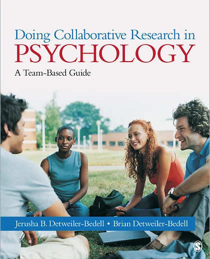 Doing Collaborative Research in Psychology: A Team-Based Guide, 1st Edition