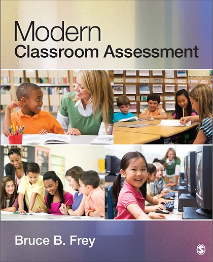Modern Classroom Assessment, 1st Edition