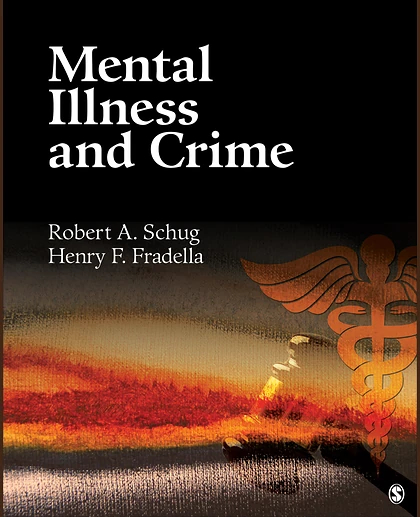 Mental Illness and Crime, 1st Edition
