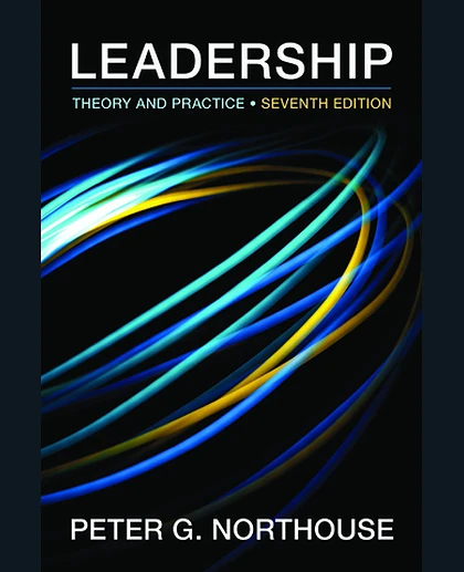 Leadership: Theory and Practice