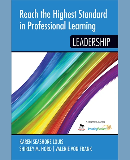 Reach the Highest Standard in Professional Learning: Leadership, 1st Edition