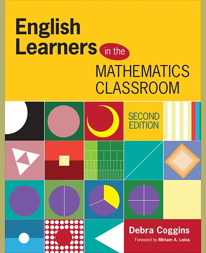 English Learners in the Mathematics Classroom, 2nd Edition