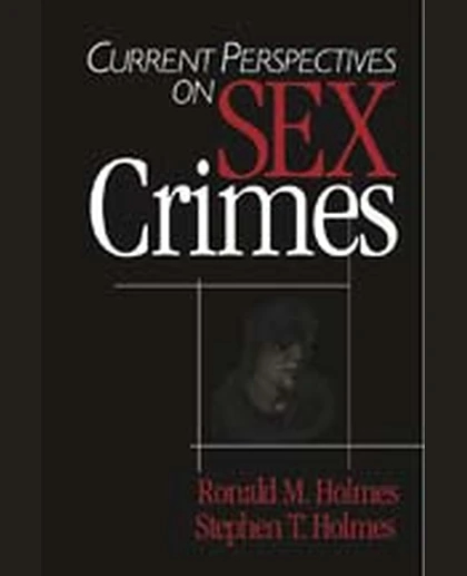 Current Perspectives on Sex Crimes