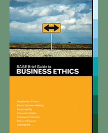 SAGE Brief Guide to Business Ethics