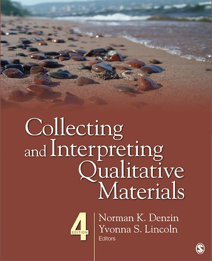 Collecting and Interpreting Qualitative Materials, 4th Edition