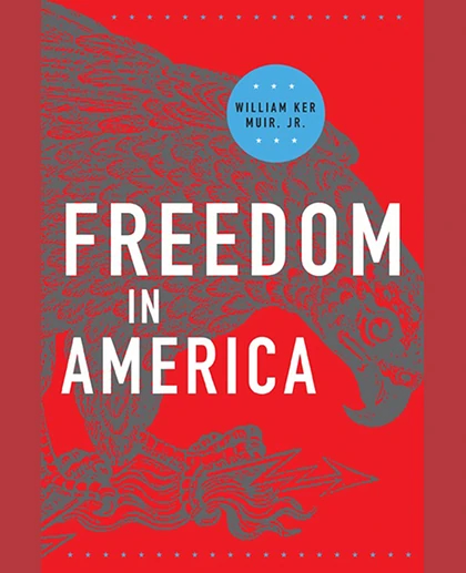 Freedom in America