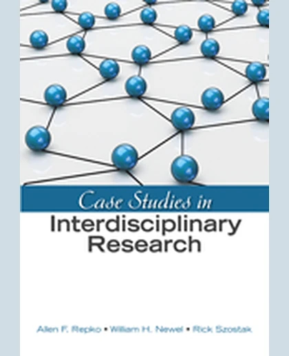 Case Studies in Interdisciplinary Research, 1st Edition