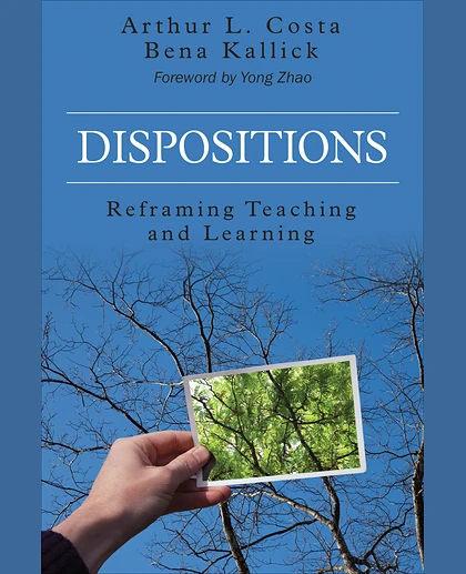 Dispositions: Reframing Teaching and Learning, 1st Edition