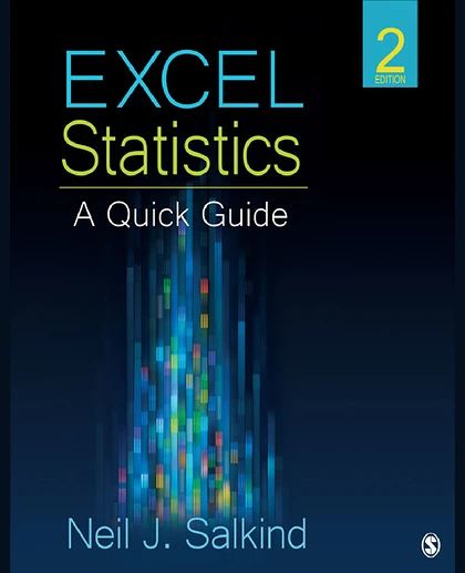 Excel Statistics: A Quick Guide, 2nd Edition